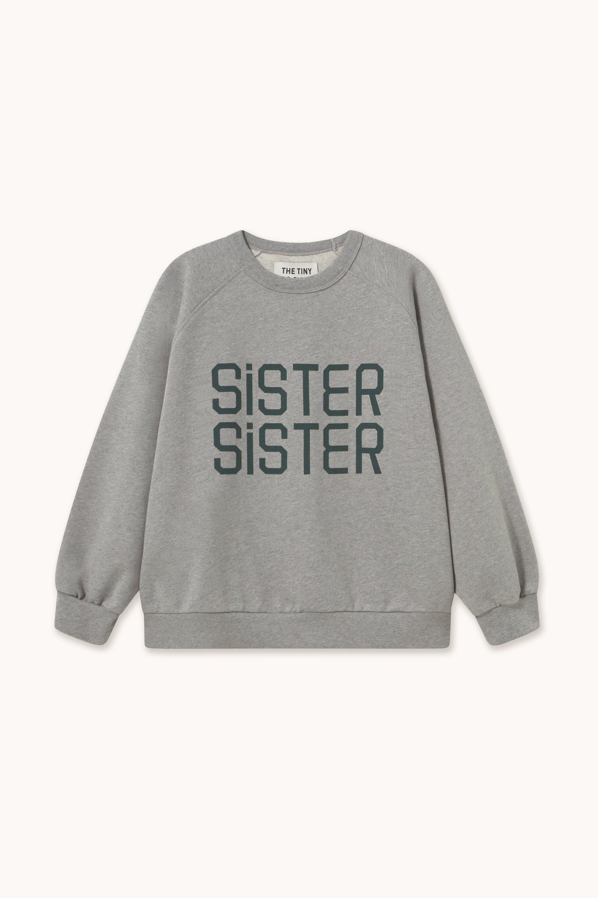 SWEATSHIRT SISTER